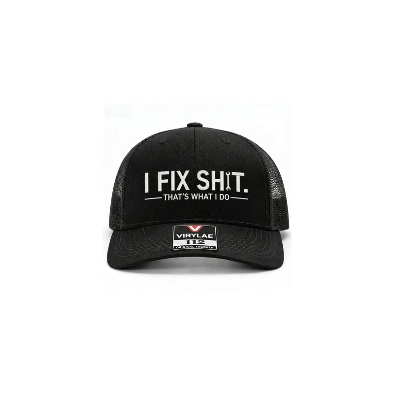 🧢2026 New Arrival😎Mesh Back Trucker Cap with "I Fix Shit" Embroidery – Breathable Outdoor Sun Hat🧢☀️